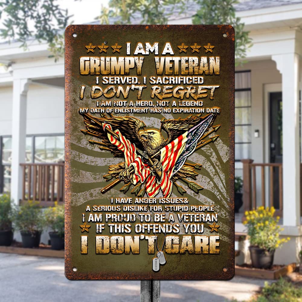 I Am A Grumpy Veteran Metal Sign