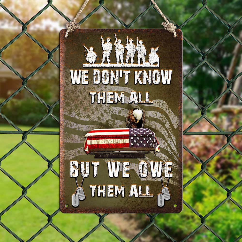 We Don't Know Them All Metal Sign