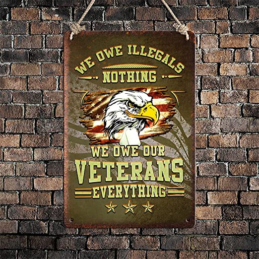 We Owe Illegals Metal Sign